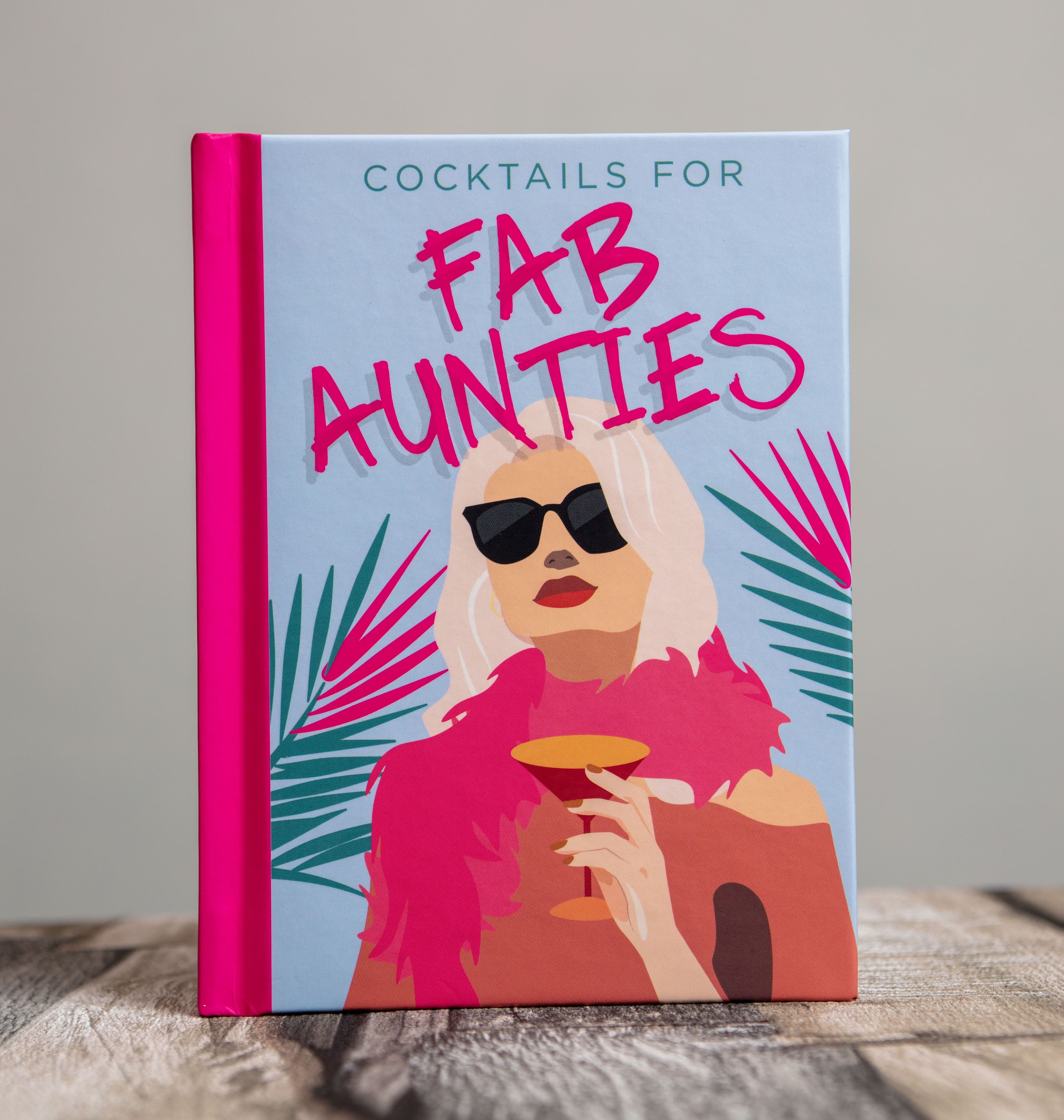 Cocktails for Fab Aunties Book
