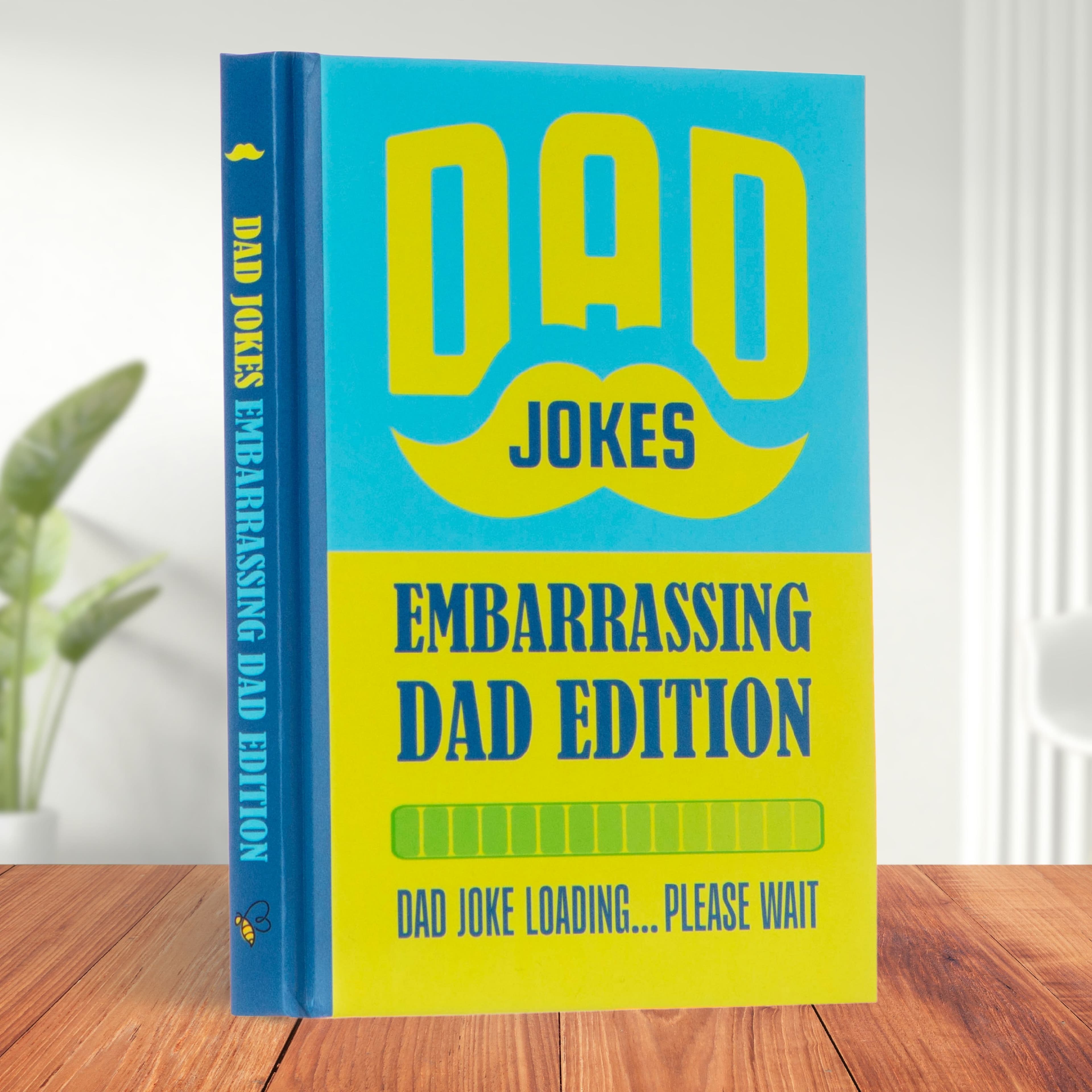 Dad Jokes For Embarrasing Dads Book - Father's Day Gifts