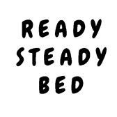 Ready Steady Bed